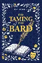The Taming of the Bard